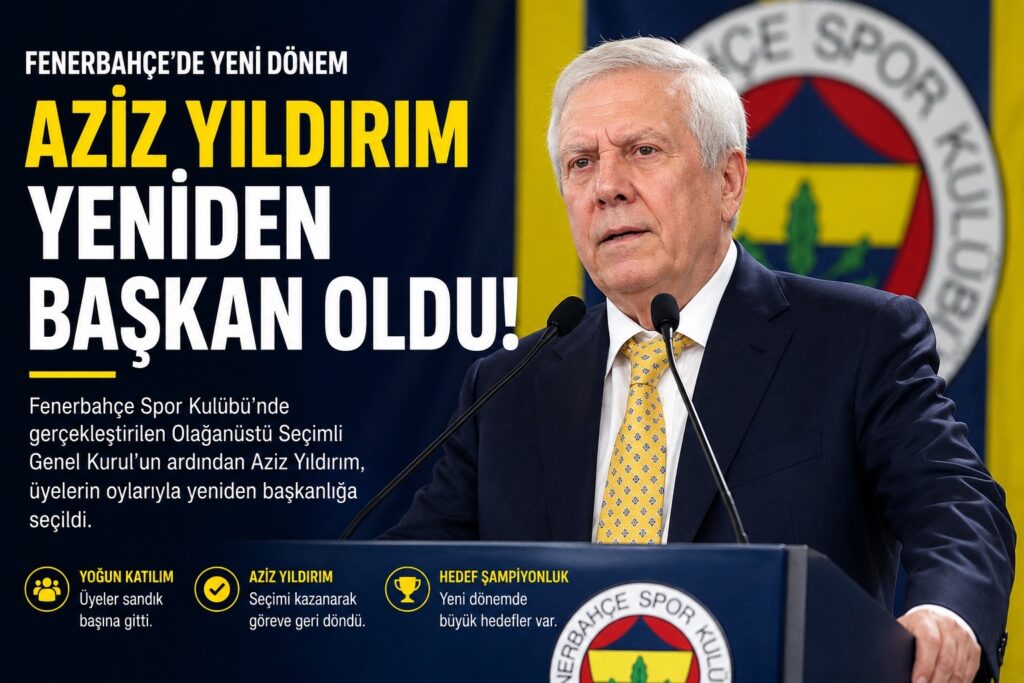 Fenerbahçe’de Aziz Yıldırım Dönemi Yeniden Başladı