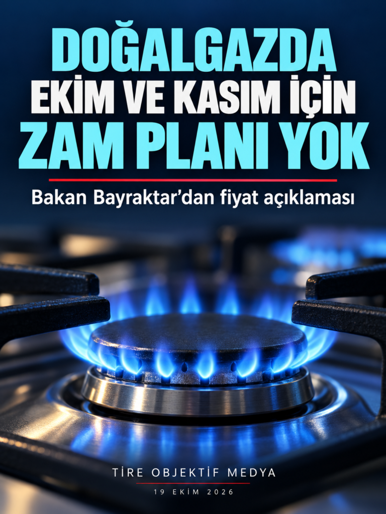 DOĞALGAZDA EKİM VE KASIM İÇİN ZAM PLANI YOK