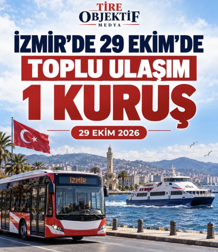 İZMİR’DE 29 EKİM’DE ULAŞIM 1 KURUŞ!